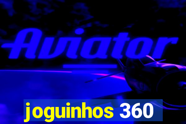 joguinhos 360